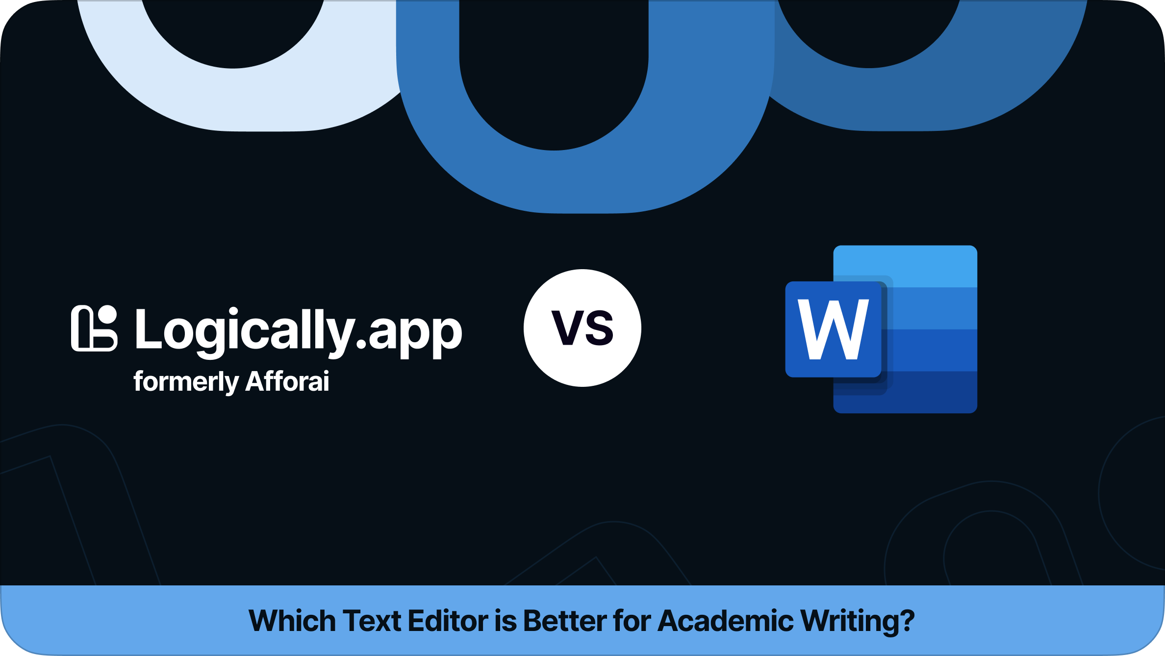 Logically Word Microsoft Word vs. Logically: Which Is Best for Writing?